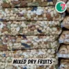 Mixed Dry Fruits Premium Quality